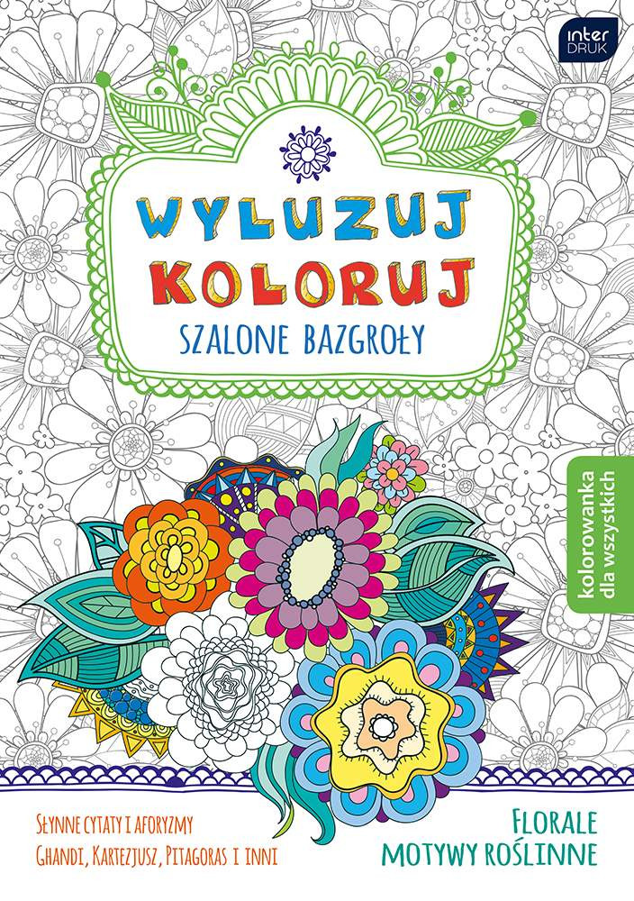Kolorowanka dla dorosłych B5/32 Wyluzuj mix 4 wzory (7200) Interdruk